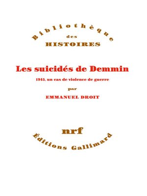 cover image of Les suicidés de Demmin. 1945, un cas de violence de guerre